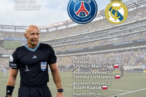 官方:波兰名哨马奇尼亚克将执法巴黎vs皇马的世俱杯焦点战